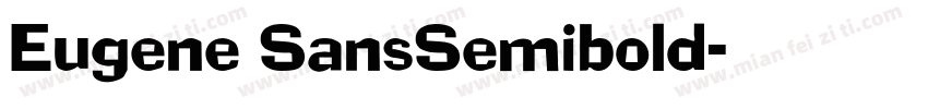 Eugene SansSemibold字体转换